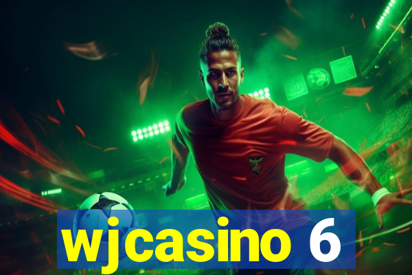 wjcasino 6