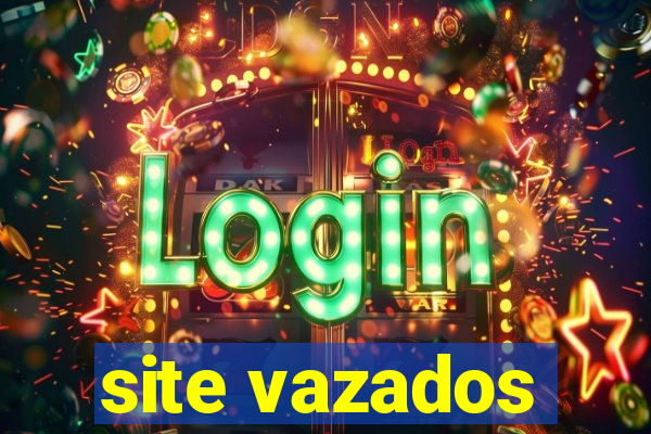 site vazados