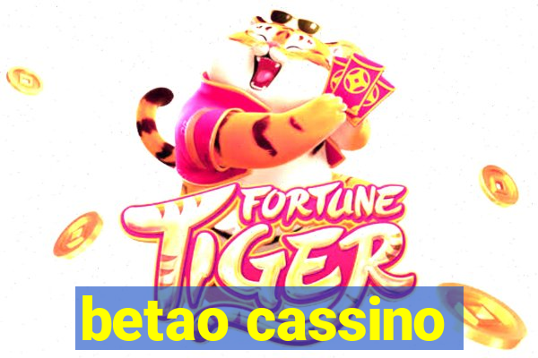 betao cassino