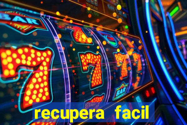 recupera facil reclame aqui