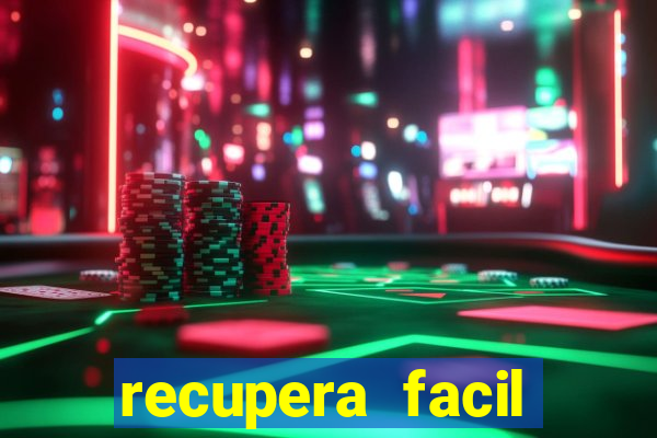 recupera facil reclame aqui