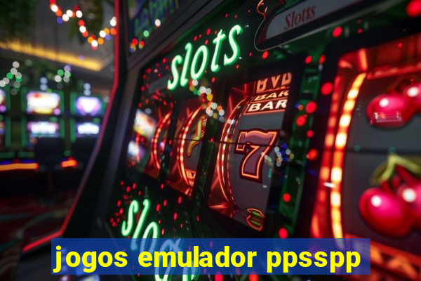 jogos emulador ppsspp