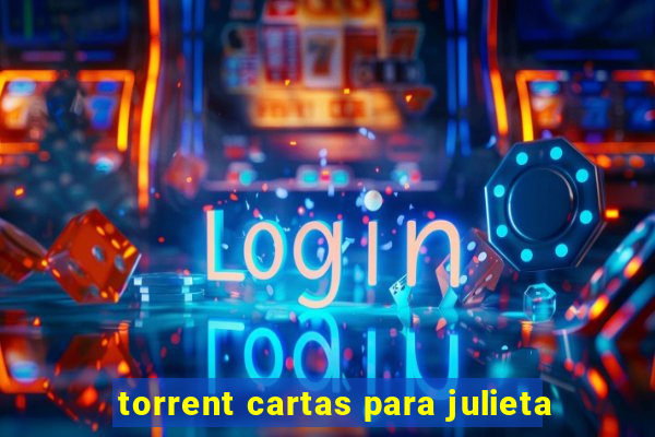 torrent cartas para julieta