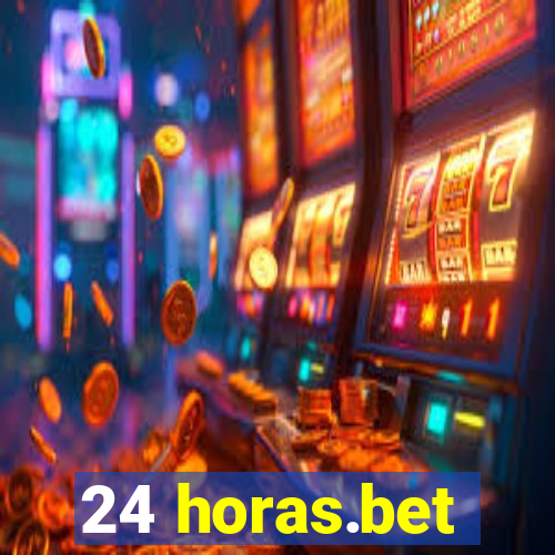 24 horas.bet