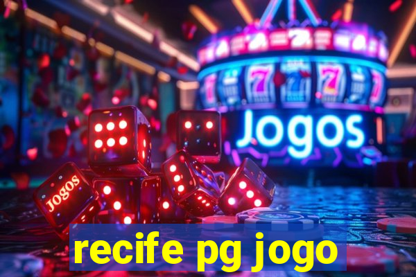 recife pg jogo