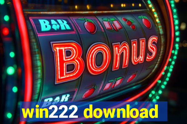 win222 download