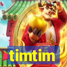 timtim