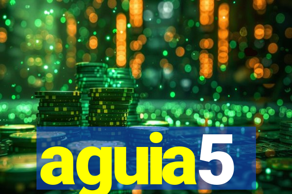 aguia5