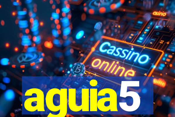 aguia5