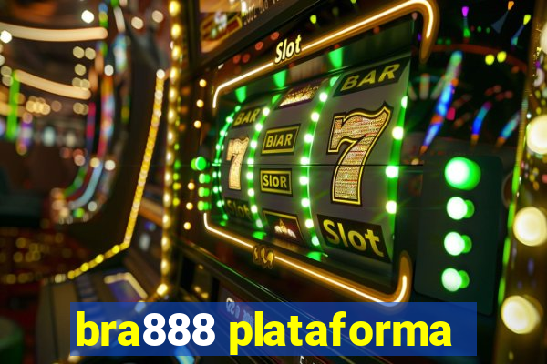 bra888 plataforma