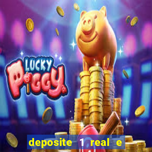 deposite 1 real e ganhe 10