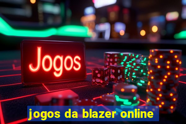 jogos da blazer online