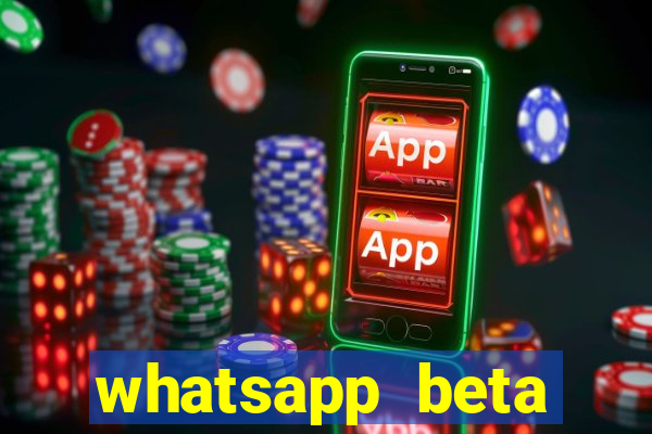 whatsapp beta 3.3.10 instalar