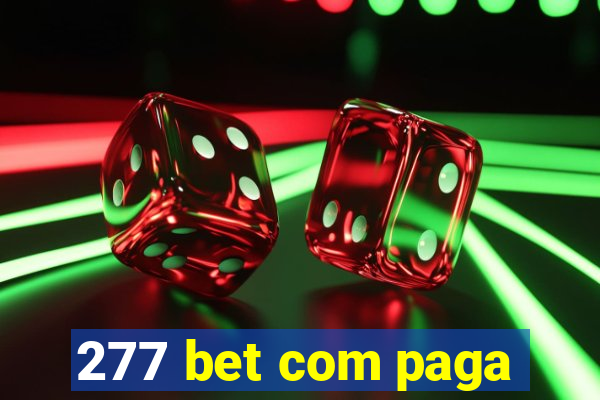 277 bet com paga