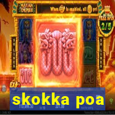 skokka poa