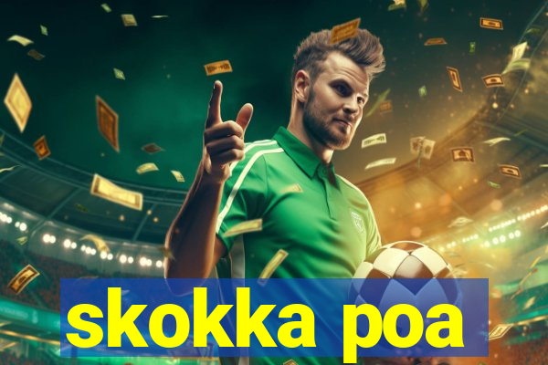 skokka poa