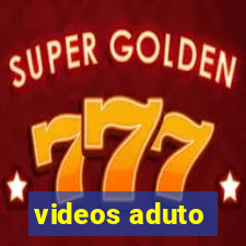 videos aduto