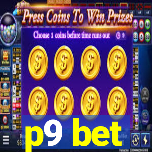 p9 bet