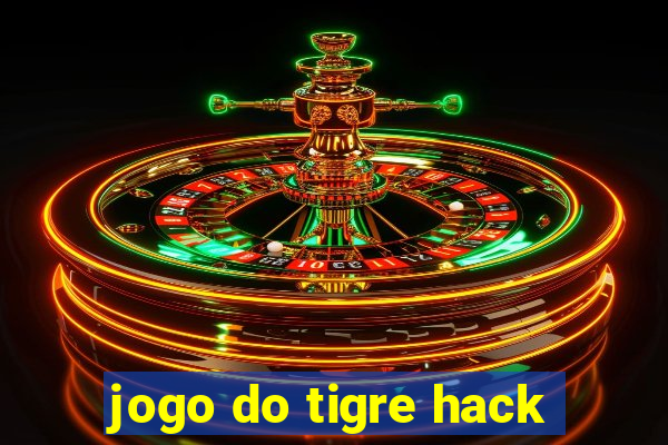 jogo do tigre hack