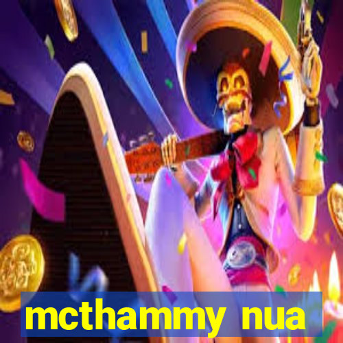 mcthammy nua