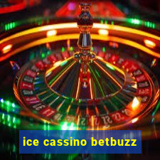 ice cassino betbuzz