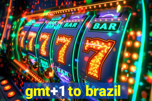 gmt+1 to brazil