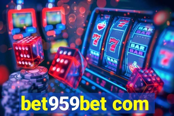 bet959bet com