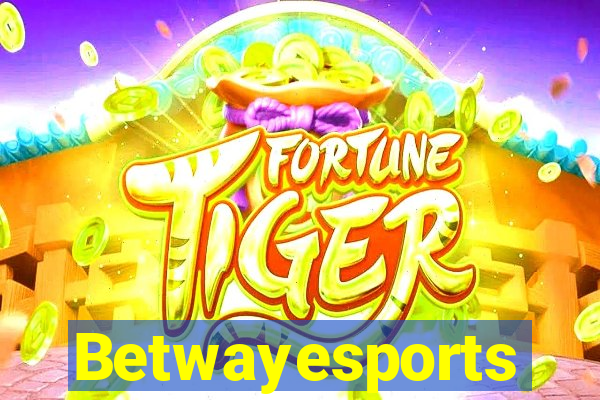 Betwayesports