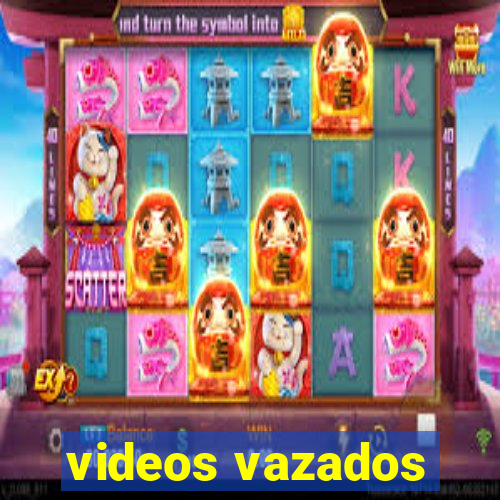 videos vazados