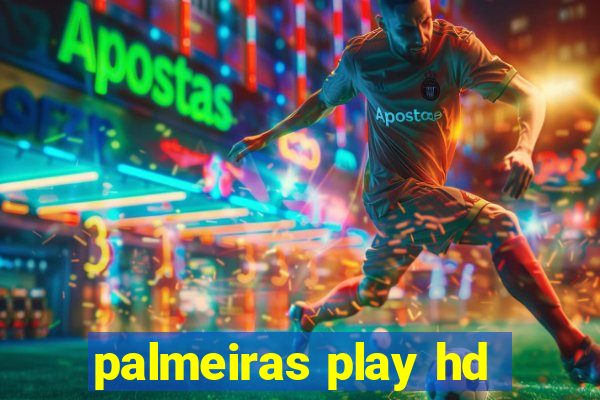 palmeiras play hd