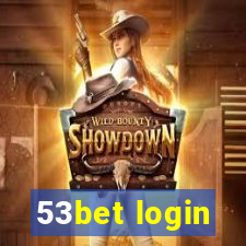 53bet login