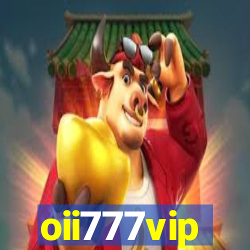 oii777vip