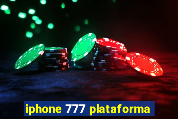 iphone 777 plataforma