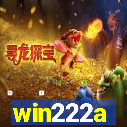 win222a