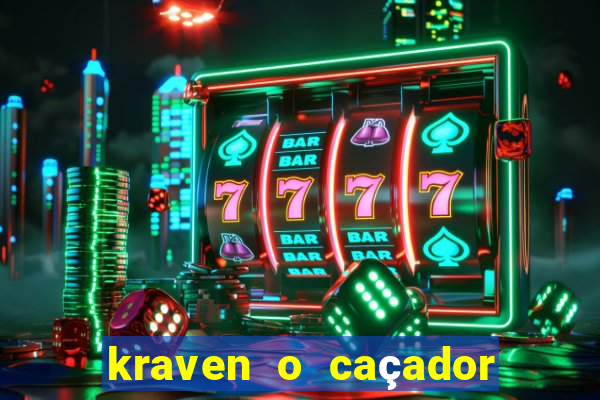 kraven o caçador via torrent