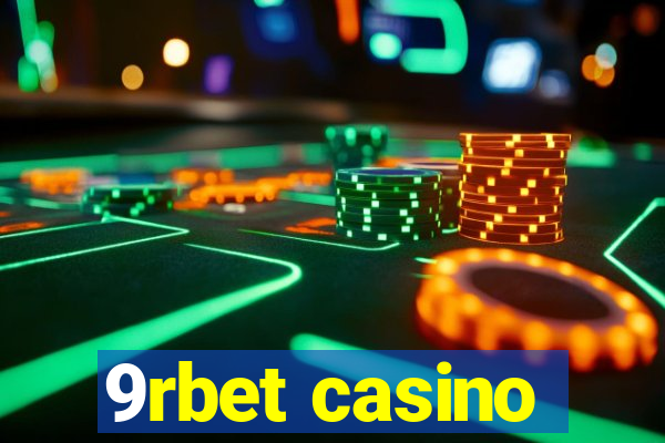 9rbet casino