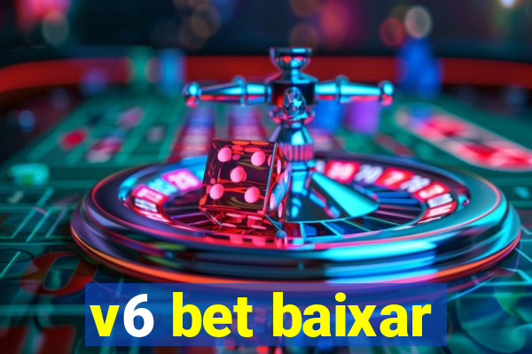 v6 bet baixar