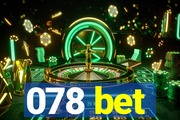 078 bet