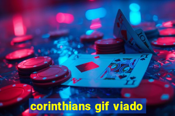 corinthians gif viado