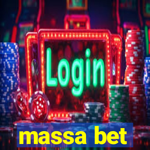 massa bet