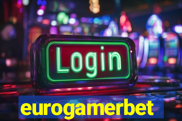 eurogamerbet