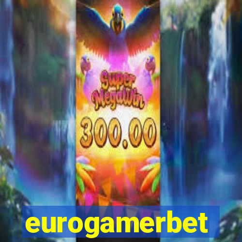 eurogamerbet