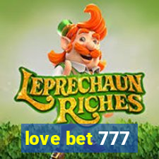 love bet 777