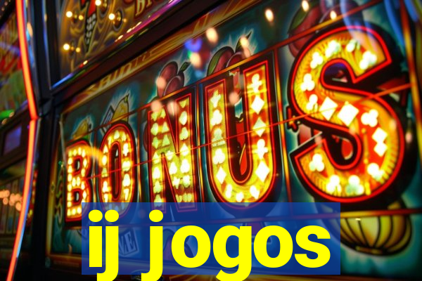 ij jogos