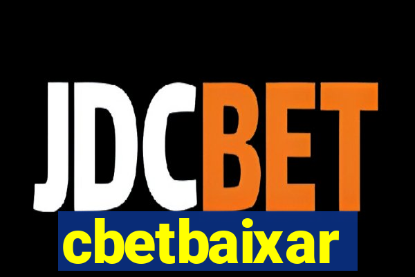 cbetbaixar