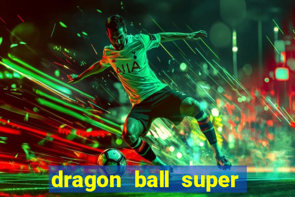 dragon ball super super hero gratis dublado