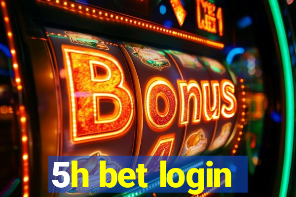 5h bet login