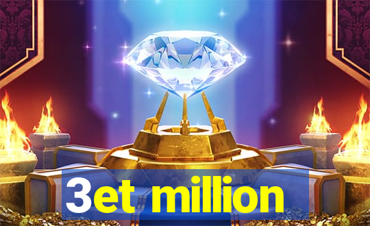 3et million