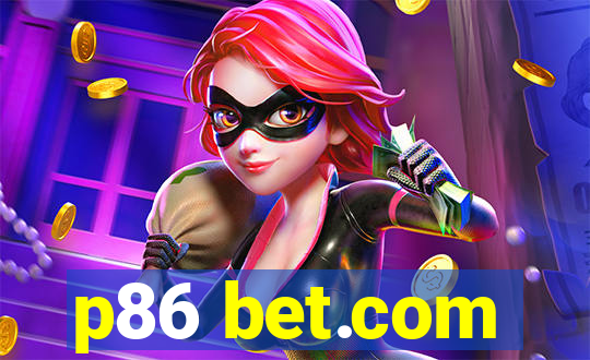 p86 bet.com