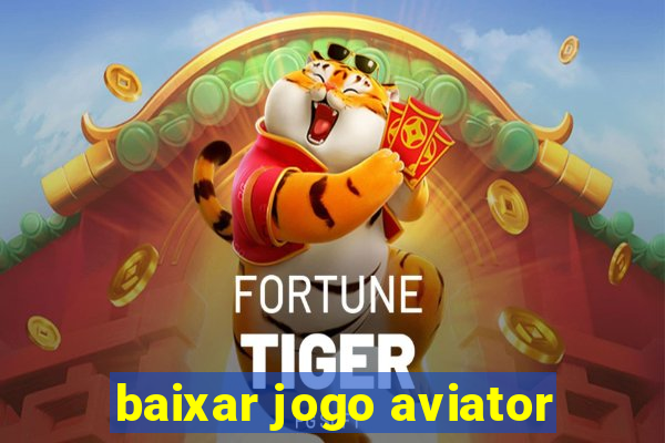 baixar jogo aviator